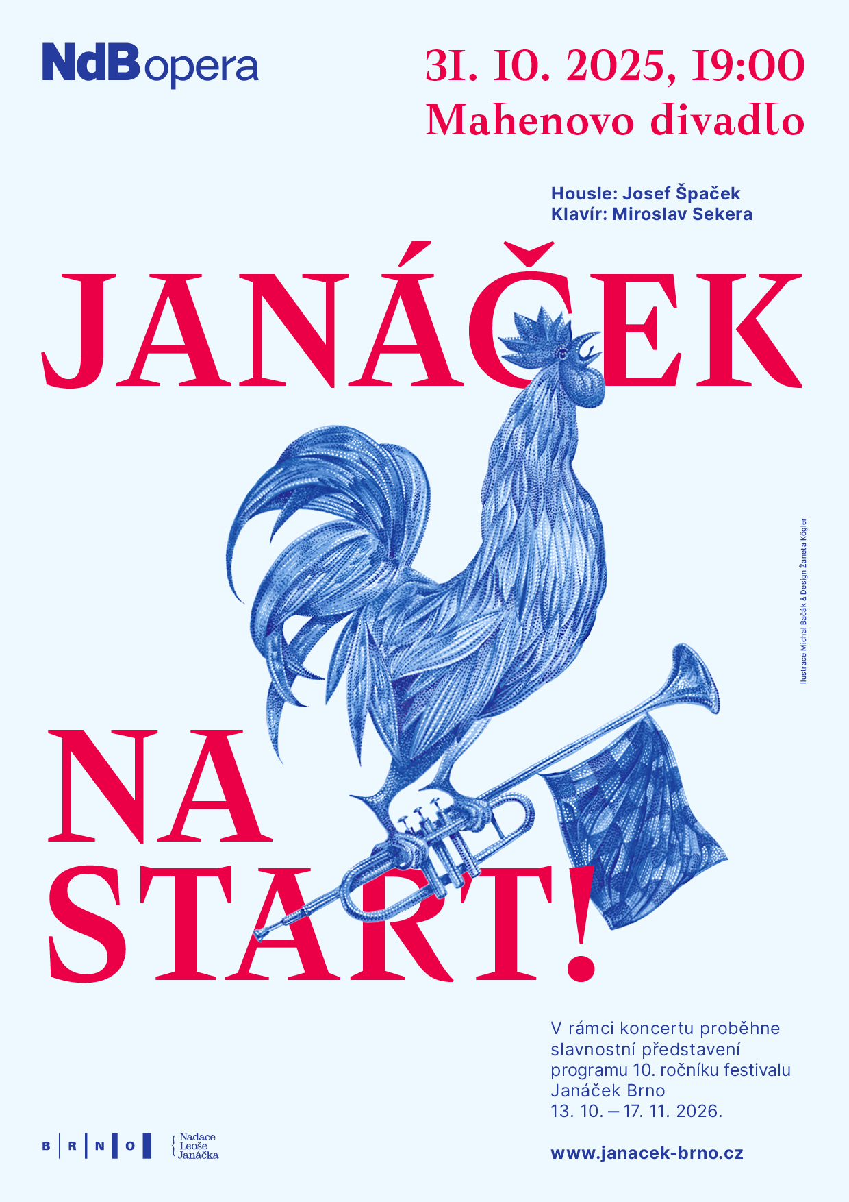 NdB JanacekNaStart plakat web CZ150dpi NdB JanacekNaStart plakat web CZ150dpi